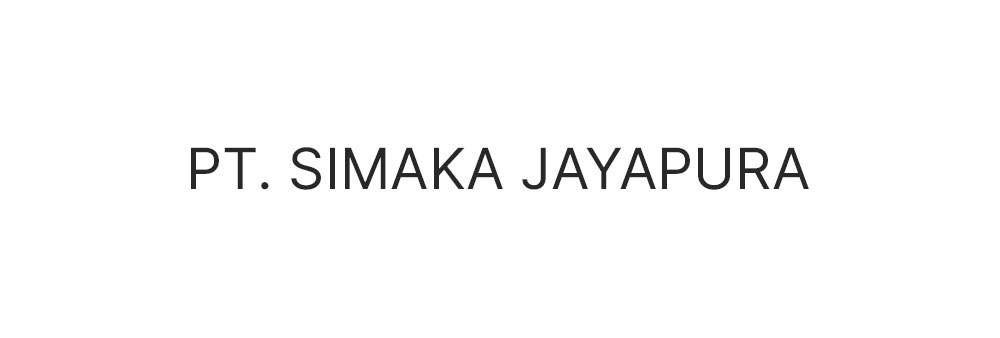 PT. SIMAKA Jayapura PT. SIMAKA Jayapura